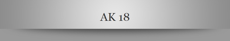 AK 18