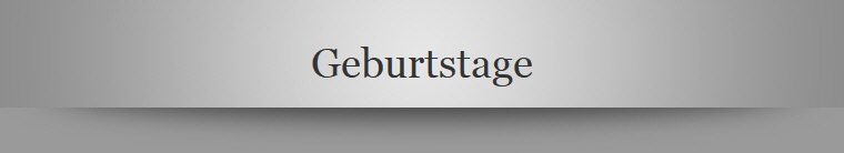 Geburtstage